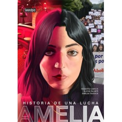AMELIA: HISTORIA DE UNA LUCHA