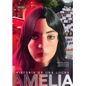 AMELIA: HISTORIA DE UNA LUCHA