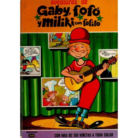 AVENTURAS DE GABY, FOFÓ Y MILIKI CON FOFITO Núm. 1