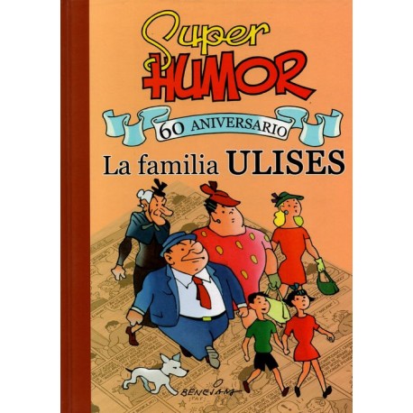 SUPER HUMOR LA FAMILÍA ULISES