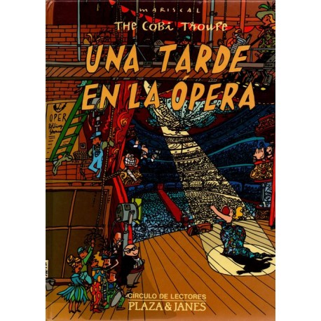 THE COBI TROUPE: UNA TARDE EN LA ÓPERA