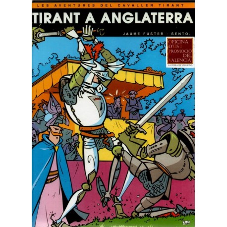 LES AVENTURES DEL CAVALLER TIRANT Núm.1: TIRANT A ANGLATERRA