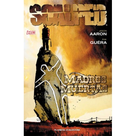 SCALPED Núm. 3: MADRES MUERTAS