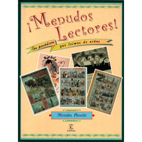 ¡MENUDOS LECTORES! LOS PERIÓDICOS QUE LEÍMOS DE NIÑOS