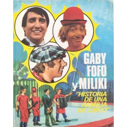 GABY, FOFÓ Y MILIKI: HISTORIA DE UNA FAMILIA DE CIRCO