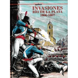 HISTORIA DE ESPAÑA EN VIÑETAS Núm. 32: INVASIONES DE LA PLATA 1806-1807