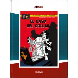 CÓMICS EL PAÍS Núm. 17 LAS AVENTURAS DE BLAKE Y MORTIMER. EL CASO DEL COLLAR