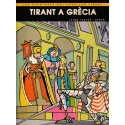 LES AVENTURES DEL CAVALLER TIRANT Núm.3: TIRANT A GRÈCIA