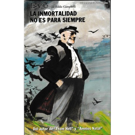 BIBLIOTECA FACTORÍA Núm. 16: BACO. LA INMORTALIDAD NO ES PARA SIEMPRE