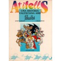 ATIFELLS. UNA HISTÒRIA VALENCIANA AMB PUMBI. SEGONA PART