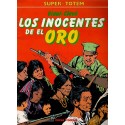 SUPER-TOTEM Núm 25: LOS INOCENTES DE EL ORO