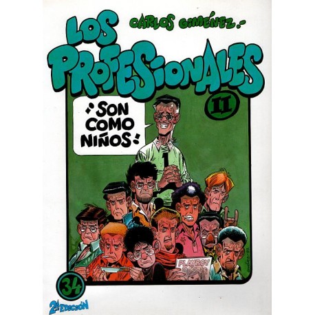 LOS PROFESIONALES III. GENTE TIERNA