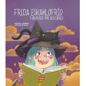 FRIDA ESKAHLOFRÍO Y UN PODER POR DESCUBRIR