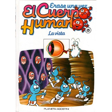 ERASE UNA VEZ… EL CUERPO HUMANO. Núm 13