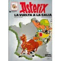 UNA AVENTURA DE ASTÉRIX Núm. 6. LA VUELTA A LA GALIA 