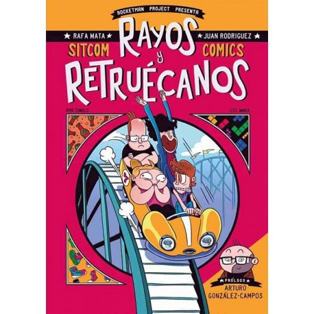 RAYOS Y RETRUÉCANOS