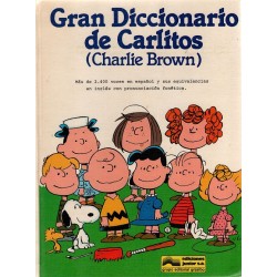 GRAN DICCIONARIO DE CARLITOS (CHARLIE BROWN)