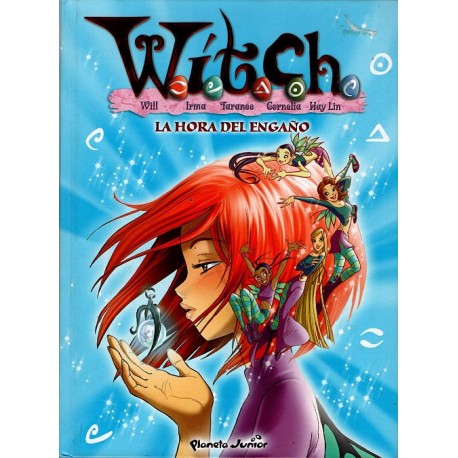 WITCH Núm 16. LA HORA DEL ENGAÑO