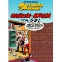 MORTADELO Y FILEMÓN "CORRUPCIÓN A MOGOLLÓN ¡Y EN 3-D!"