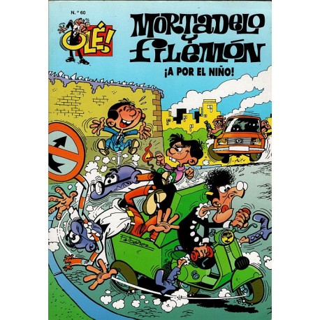 MORTADELO Y FILEMON Núm 60."¡A POR EL NIÑO!"
