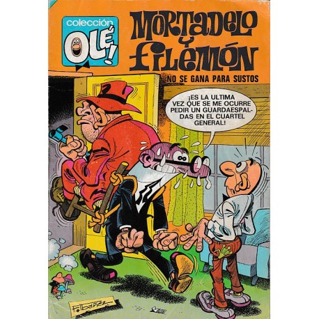 MORTADELO Y FILEMÓN Núm. 107 "NO SE GANA PARA SUSTOS"