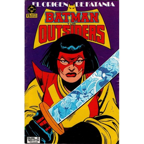 BATMAN Y LOS OUTSIDERS Núm 8