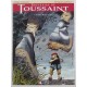 SOUVENIRS DE TOUSSAINT Vol 1 GOBE-MOUCHE