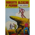 ROBERTO ALCAZAR Y PEDRÍN Núm. 225. " VUELO PELIGROSO".