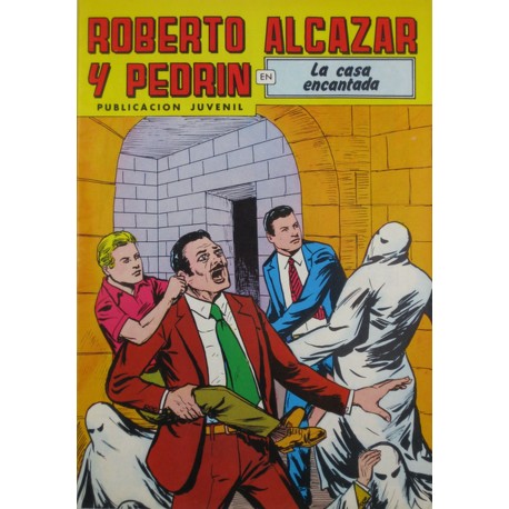 ROBERTO ALCAZAR Y PEDRÍN Núm. 226. " LA CASA ENCANTADA".