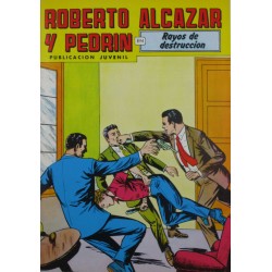 ROBERTO ALCAZAR Y PEDRÍN Núm. 227. " RAYOS DE DESTRUCCIÓN"