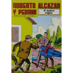 ROBERTO ALCAZAR Y PEDRÍN Núm. 268. " EL MUÑECO TRÁGICO".