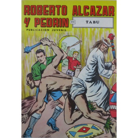 ROBERTO ALCAZAR Y PEDRÍN Núm. 78 "LOS ESPOLIADORES DE LAS PEÑAS".