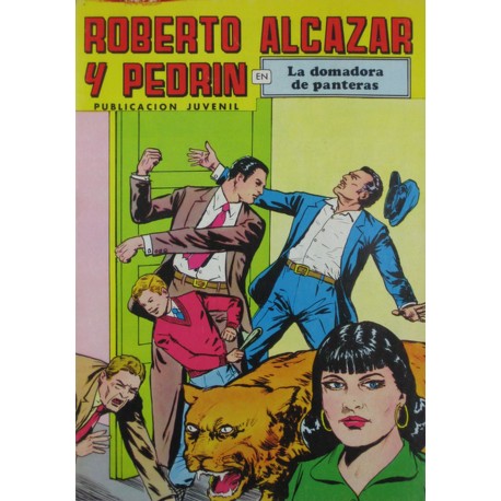 ROBERTO ALCAZAR Y PEDRÍN Núm. 92 " LA DOMADORA DE PANTERAS". 