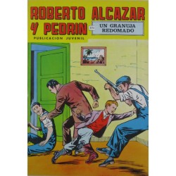 ROBERTO ALCAZAR Y PEDRÍN Núm. 97 " UN GRANUJA REDOMADO". 