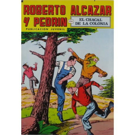 ROBERTO ALCAZAR Y PEDRÍN Núm. 173. " EL CHACAL DE LA COLONIA"