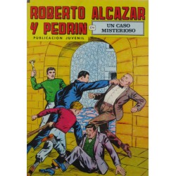 ROBERTO ALCAZAR Y PEDRÍN Núm. 177. " UN CASO MISTERIOSO"
