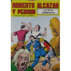 ROBERTO ALCAZAR Y PEDRÍN Núm. 198. "LA MINA EMBRUJADA
