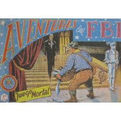 AVENTURAS DEL FBI. Núm. 96 " JUEGO MORTAL". 