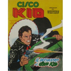 CISCO KID Núm 6. "EL SECUESTRO DE CISCO KID"