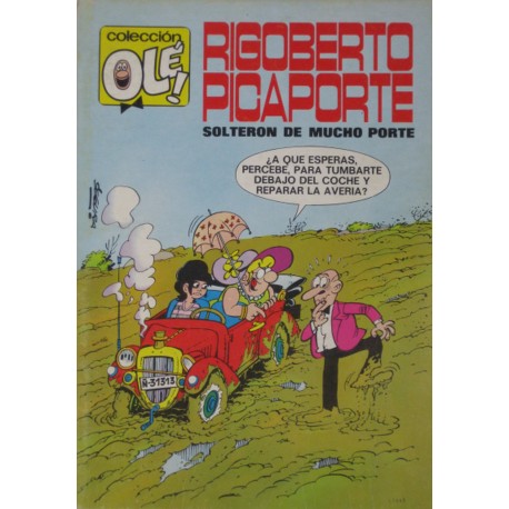 RIGOBERTO PICAPORTE Núm 7 "Solterón de mucho porte"