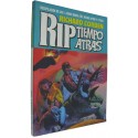 RICHARD CORBEN: RIP TIEMPO ATRÁS. RETAPADO