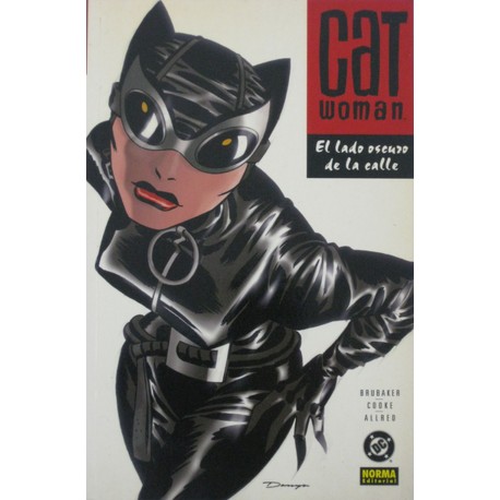 CAT WOMAN: EL LADO OSCURO DE LAS CALLES